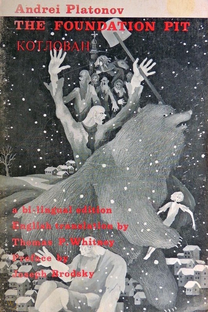 The Foundation Pit. A Bilingual Edition. The Foundation Pit. A Bilingual Edition.