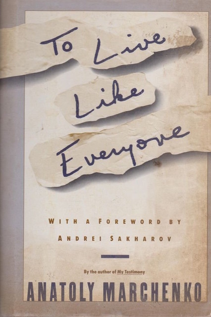 To Live Like Everyone To Live Like Everyone