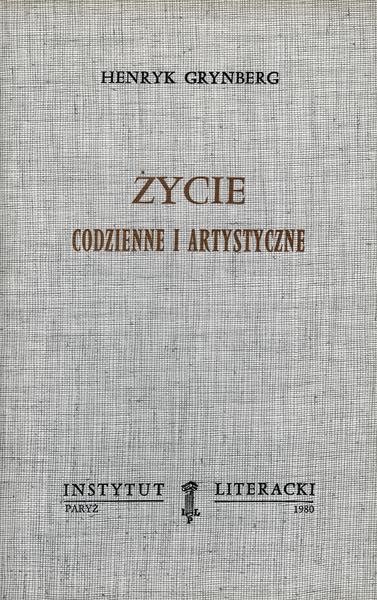 Daily and Artistic Life Życie Codzienne i Artystyczne
