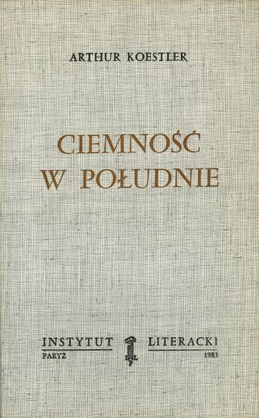Darkness at Noon Ciemność w Południe