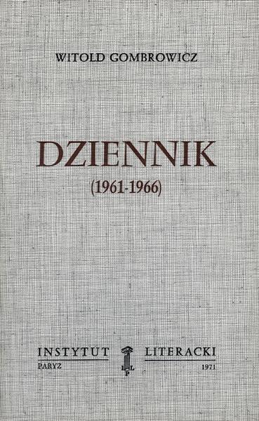 Diaries. 1961-1966 Dziennik (III) 1961-1966. (Dzieła Zebrane, Tom VIII)