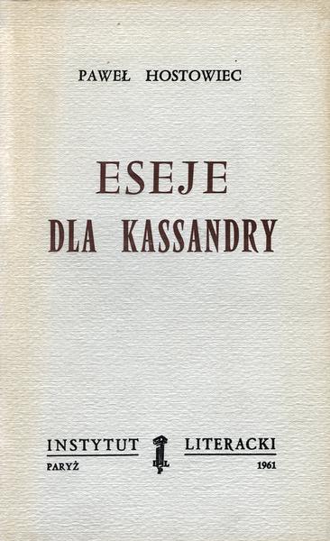 Essays for Cassandra Eseje Dla Kassandry