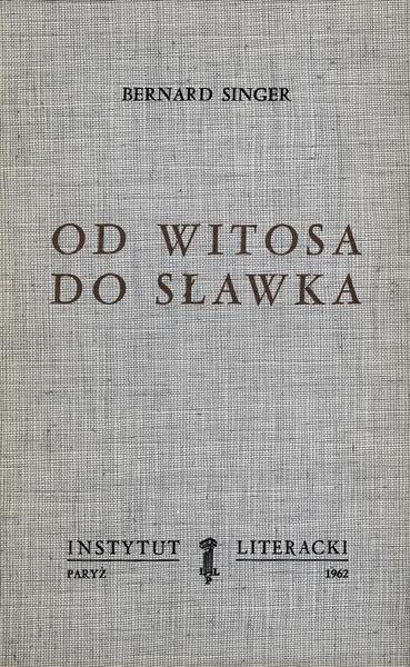 From Witos To Slawek Od Witosa Do Sławka