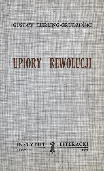 Ghosts of the Revolution. Essays Upiory Rewolucji. Eseje
