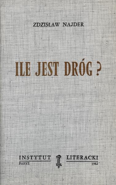 How Many Roads Are There? Ile Jest Dróg?