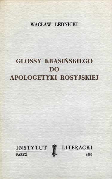 Krasinski's Glossy to Russian Apologetics Glossy Krasińskiego Do Apologetyki Rosyjskiej