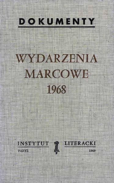 March Events 1968 Wydarzenia Marcowe 1968