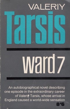 Ward 7. An Autobiographical Novel