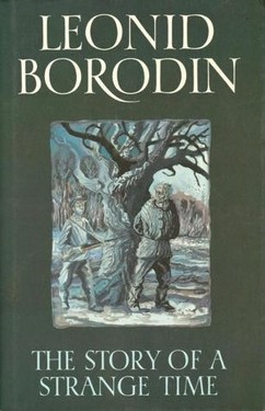 The Story of a Strange Time