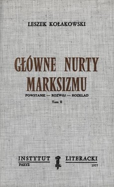 Main Currents of Marxism