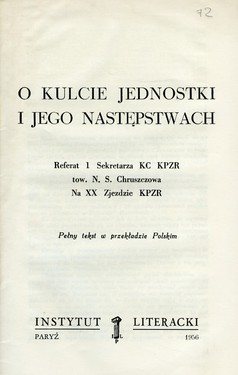 On the Cult of Personality and its Consequences (Khrushchev's "Secret Speech")