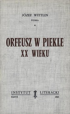 Orpheus in the Underworld of the Twentieth Century