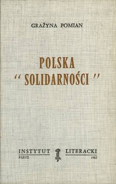 Poland of "Solidarity"