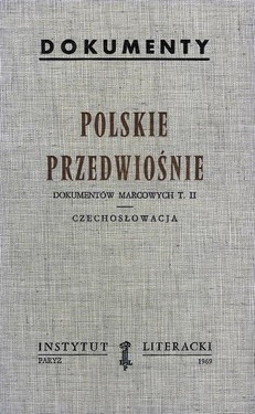 Polish Advance. "March Events" Vol. 2 - Czechoslovakia