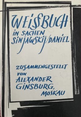 Weissbuch in Sachen Sinjawskij - Daniel by 