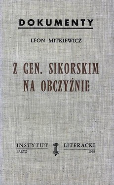 With Gen. Sikorski Abroad