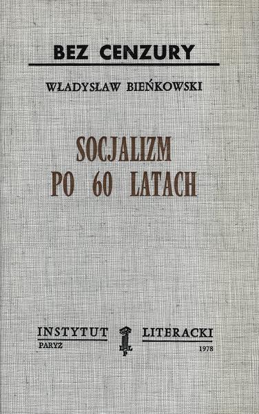 Socialism After 60 Years Socjalizm Po 60 Latach