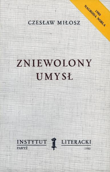 The Captive Mind Zniewolony Umysł