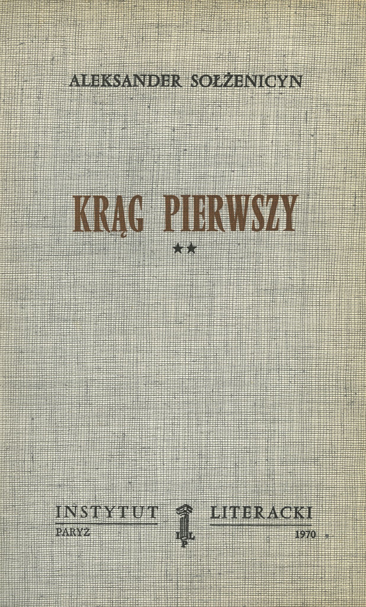 The First Circle, vol. II Krąg Pierwszy. T. II