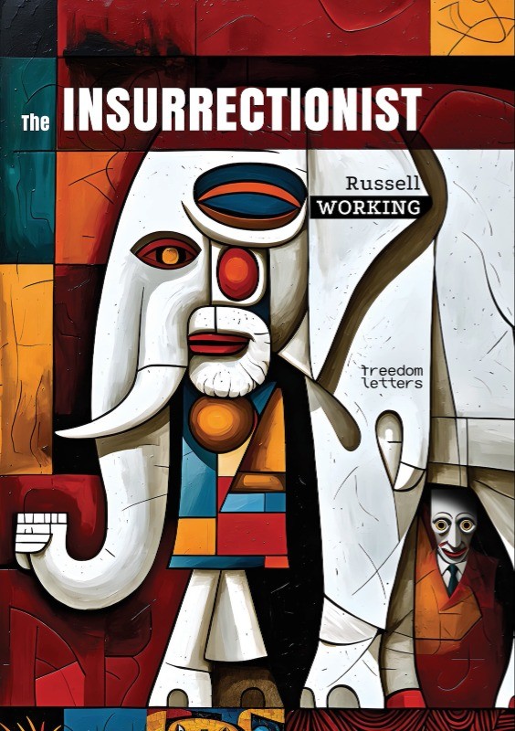 The Insurrectionist The Insurrectionist