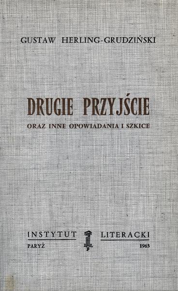 The Second Coming And Other Stories And Sketches Drugie Przyjście Oraz Inne Opowiadania I Szkice