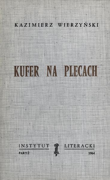 Trunk on the Back: Poems Kufer Na Plecach. Poezje